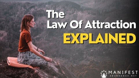 The Law Of Attraction Explained – Practical Tips and Common Mistakes